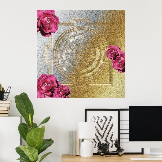 SRI YANTRA und der Anteil der Rose II - Poster (Heimbüro)