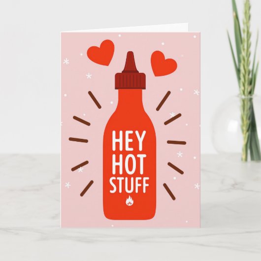 Sriracha Love Hot Stuff Karte (Vorderseite)