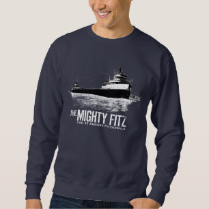 SS Edmund Fitzgerald ~ das mächtige Fitz Sweatshirt