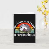 Ssum Don't Be Part Of The Problem Be The Whole Pro Karte (Gelbe Blume)