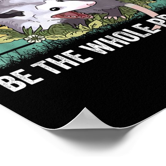 Ssum Don't Be Part Of The Problem Be The Whole Pro Poster (Ecke)