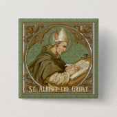 St. Albert the Great (BK 013) Square Button (Vorderseite)