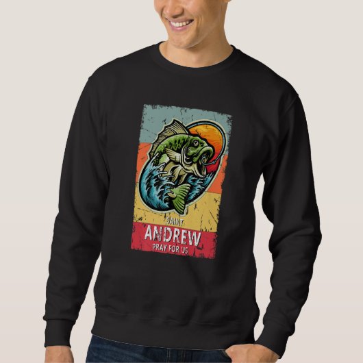 St Andrew Fishing Patron Saint of Fisherman Cathol Sweatshirt (Vorderseite)