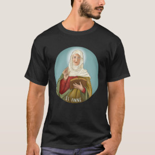 St. Anne Bild Schutzpatronin der Kinder Mütter Kat T-Shirt