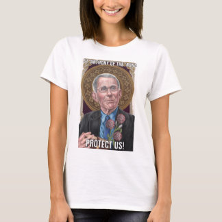 St. Anthony der 'Rona Protect us Ladys T-Shirt