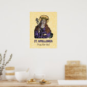St. Apollonia mit Pulled Tooth (Nürnberg) Poster (Küche)