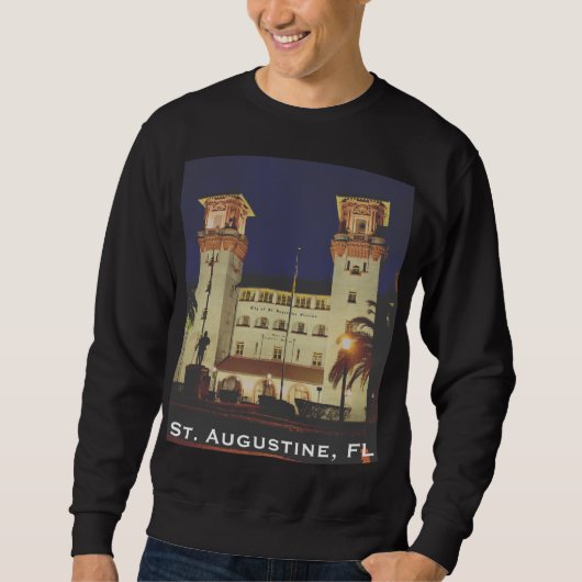 St. Augustine, FL - Hotel Alcazar Sweatshirt (Vorderseite)