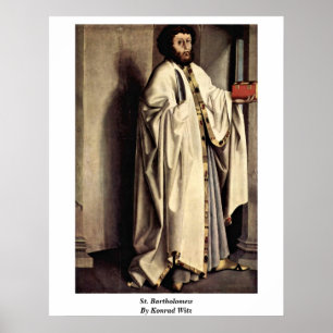 St Bartholomew durch Konrad Witz Poster