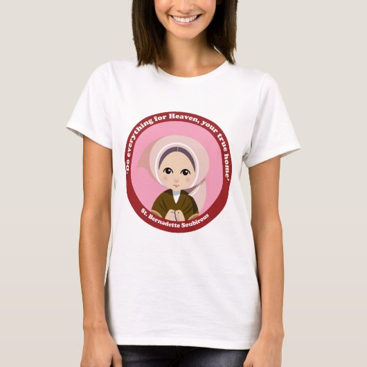 St. Bernadette Soubirous T-Shirt (Vorderseite)