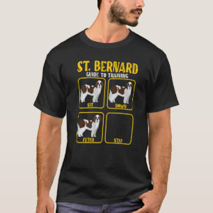 St Bernard Bernard Dog Training Guide Mama Da T-Shirt