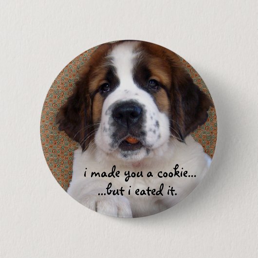 St Bernard Puppy Cookie Button (Vorderseite)