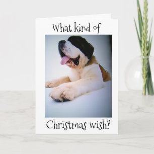 ST. BERNARD SENDET "HUGE" CHRISTMAS WISHER FEIERTAGSKARTE
