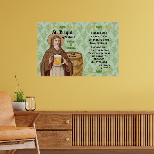 St. Brigid of Ireland and Her Barrel of Beer Poster (Wohnzimmer 2)