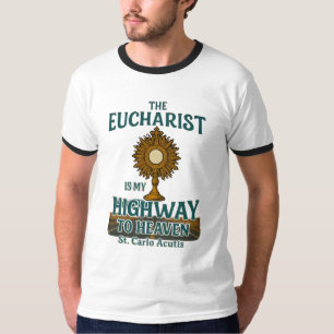 St. Carlo Acutis Eucharist mein Highway zum Himmel T-Shirt