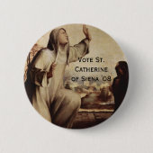 St. Catherine von Siena "08 Button (Vorderseite)