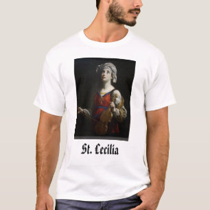 St Cecilia, St Cecilia T-Shirt