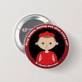 St Charles Borromeo Button (Vorne & Hinten)