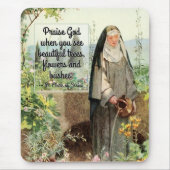 St. Clare of Assisi Watering Blume (M 065; Zitat) Mousepad (Vorne)