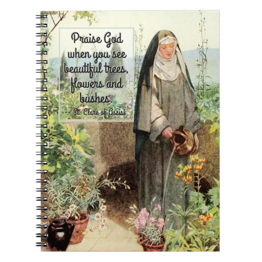 St. Clare of Assisi Watering Blume (M 065; Zitat) Notizblock (Vorderseite)