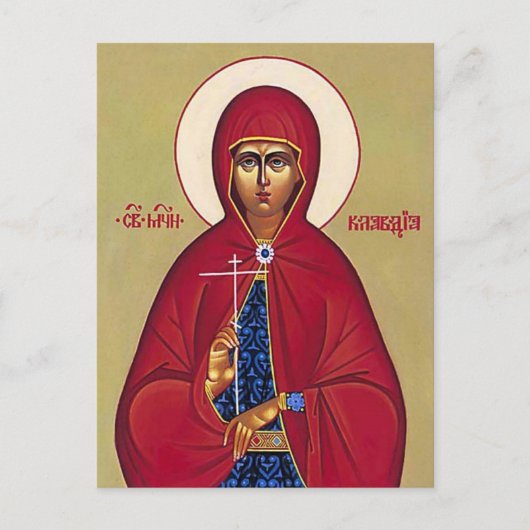 St. Claudia Procula Orthodoxe Icon Postkarte (Vorderseite)