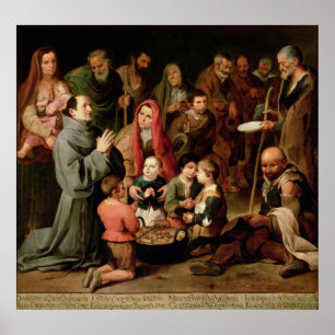 St. Diego von Alcala Nahrung gebend den Armen Poster