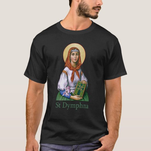 St Dymphna Purity Lily Patron San Mental Health T-Shirt (Vorderseite)