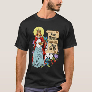 St Dymphna Purity Lily Patron San Mental Health T-Shirt