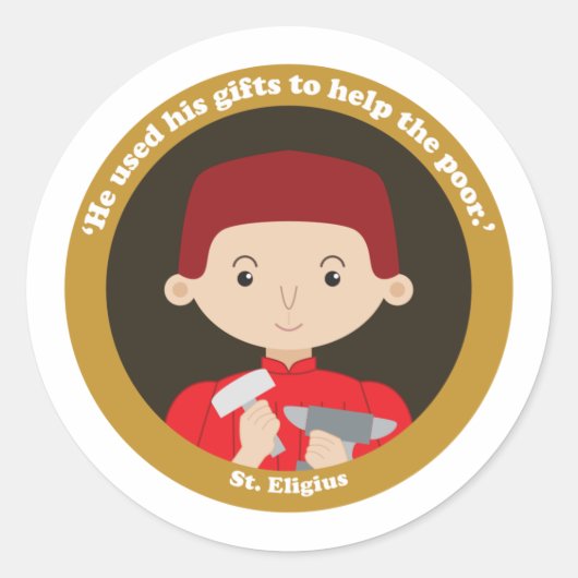 St. Eligius Runder Aufkleber (Vorderseite)