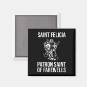 St. Felicia, Schutzheilige von Farewells Magnet (Vorderseite/Rückseite)
