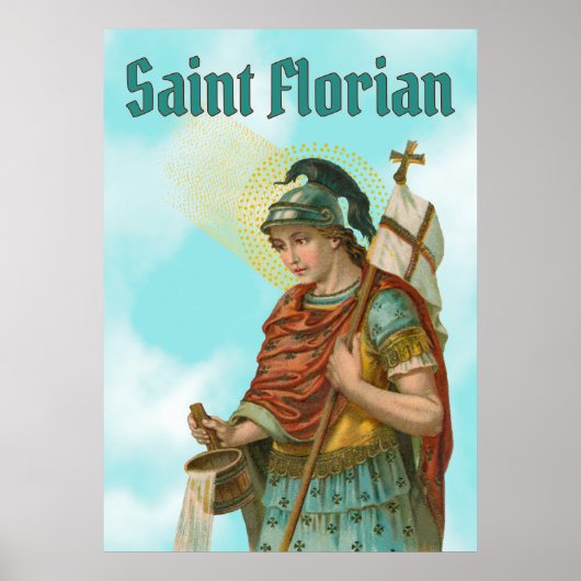 St. Florian mit Eimer (Clear Skies; M 019) Poster (Vorne)