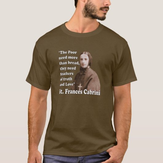 St Frances Cabrini Katholischer Heilige T-Shirt (Vorderseite)