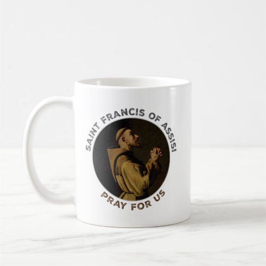 St. Francis of Assisi Pray for Us Kaffeetasse (Links)