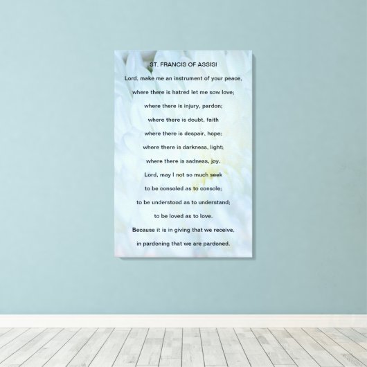 St. Francis von Assisi Gebet Leinwanddruck (Insitu (Holzboden))