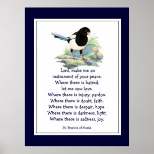 St. Francis von Assisi Gebet mit Magpie Bird Poster