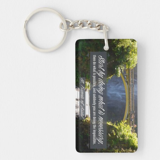 St. Francis von Assisi Inspiration Zitat "Doing" Schlüsselanhänger (Vorderseite)