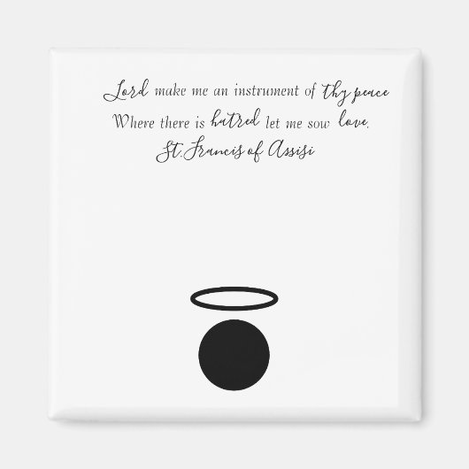 St. Francis von Assisi Quote Magnet (Vorne)