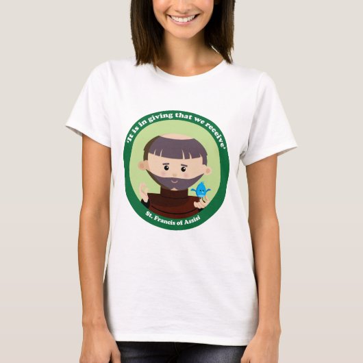 St. Francis von Assisi T-Shirt (Vorderseite)