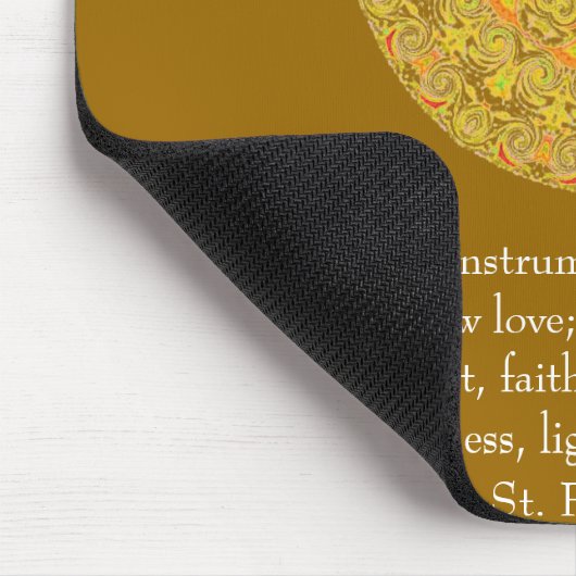 St Francis von Assisi über GLAUBEN Mousepad (Ecke)