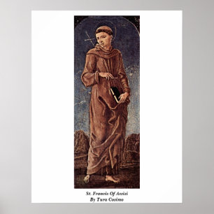St. Francis von Assisi von Tura Cosimo Poster