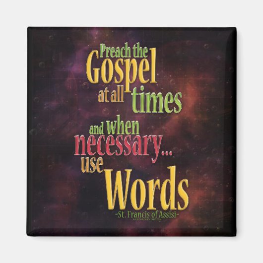 St. Francis von Assisi Zitat Magnet (Vorne)