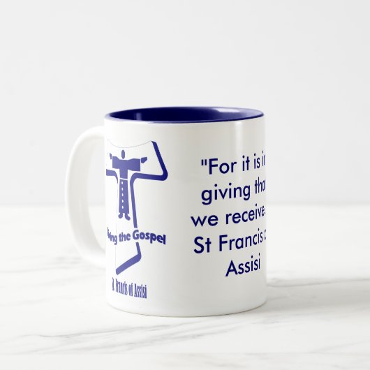 St Francis von Assisi-Zitat Zweifarbige Tasse (Vorderseite Links)