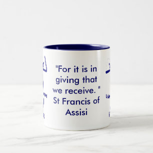 St Francis von Assisi-Zitat Zweifarbige Tasse