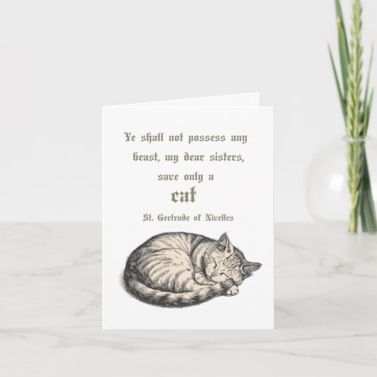 St. Gertrude Of Nivelles Cat Quote Card  Karte (Vorderseite)