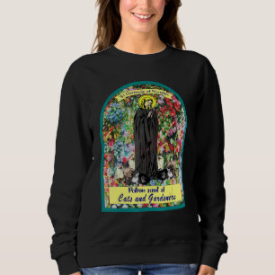 St Gertrude Schutzheilige der Katzen Große Nivelle Sweatshirt