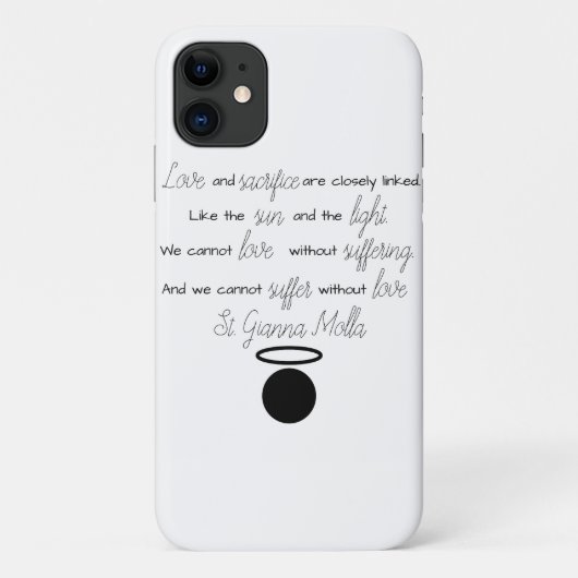St. Gianna Molla Quote iPhone Case (Rückseite)