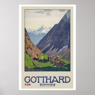 St. Gotthard Pass Gebirgspass Schweiz Poster