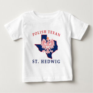 St. Hedwig Polnisch Texan Baby T-shirt