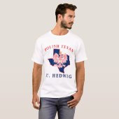 St. Hedwig Polnisch Texan T-Shirt (Vorne ganz)