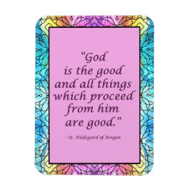 St. Hildegard of Bingen Quote Magnet