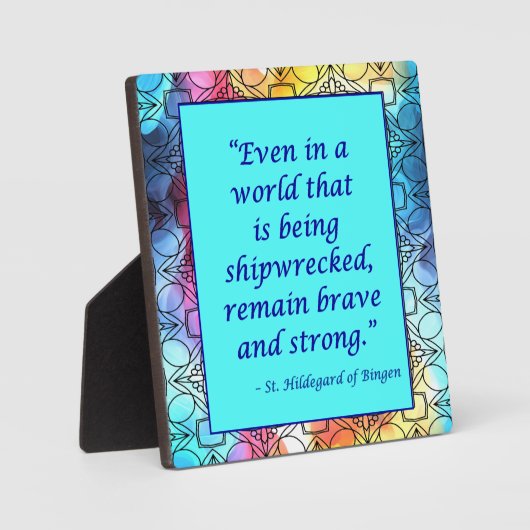 St Hildegard of Bingen Quote Plaque w/Easel Fotoplatte (Vorderseite)